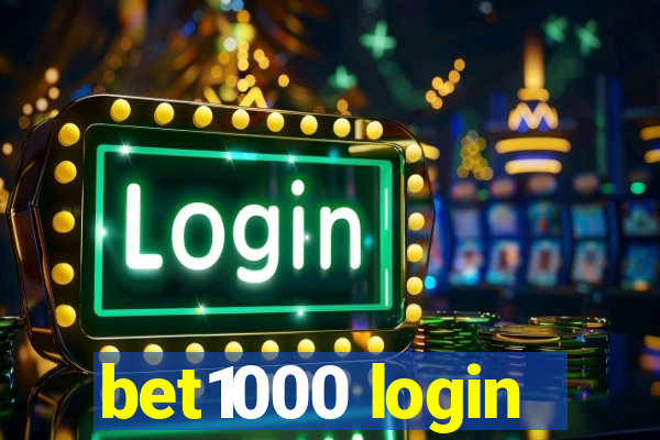 bet1000 login